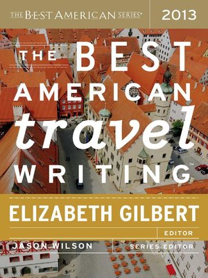 cover image of The Best American Travel Writing 2013